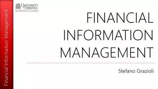 FINANCIAL INFORMATION MANAGEMENT