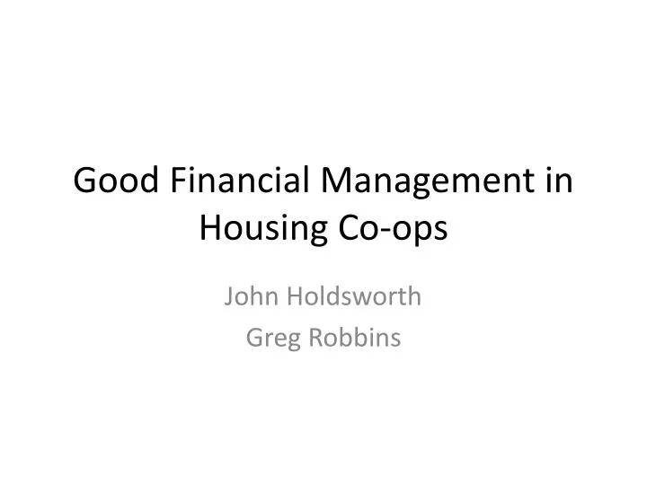good financial management in housing co ops