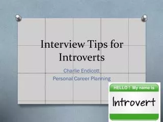 Interview Tips for Introverts