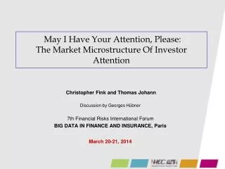 May I Have Your Attention, Please: The Market Microstructure Of Investor Attention