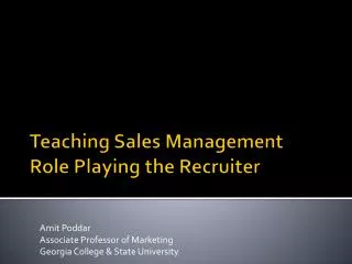 Teaching Sales Management Role Playing the Recruiter