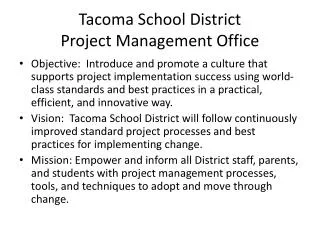 Tacoma School District Project Management Office