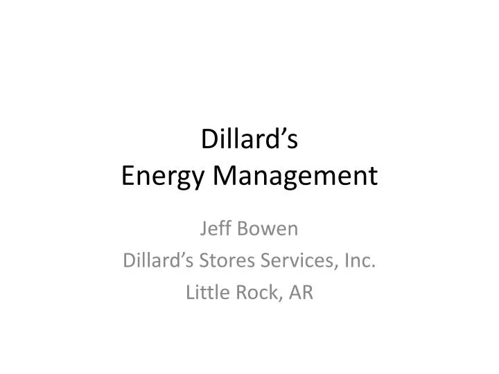 dillard s energy management