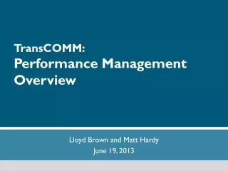 TransCOMM : Performance Management Overview
