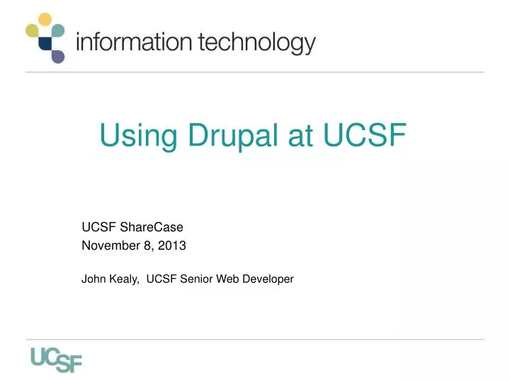 using drupal at ucsf