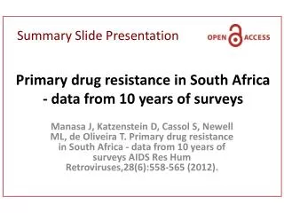 Primary drug resistance in South Africa - data from 10 years of surveys