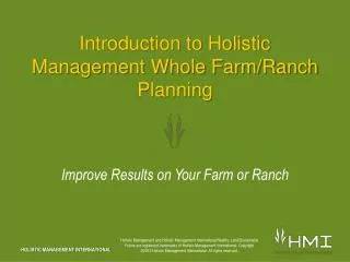 Introduction to Holistic Management Whole Farm/Ranch Planning