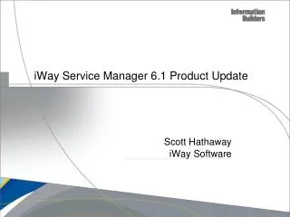 iWay Service Manager 6.1 Product Update