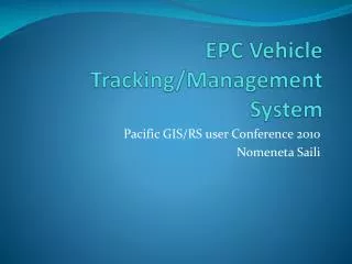EPC Vehicle Tracking/Management System