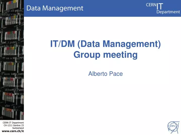 it dm data management group meeting