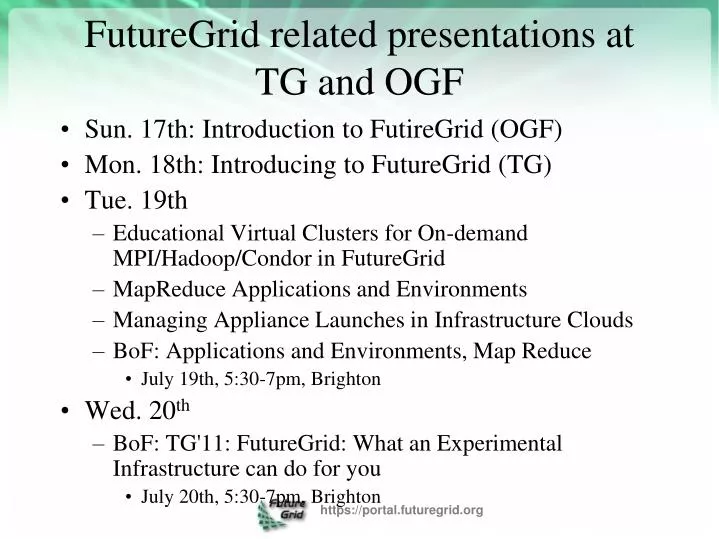 futuregrid related presentations at tg and ogf