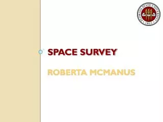 Space survey roberta mcmanus
