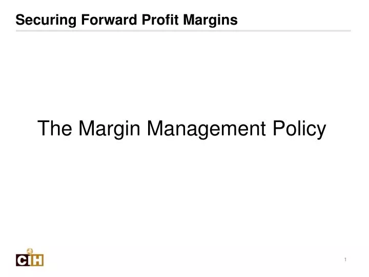securing forward profit margins