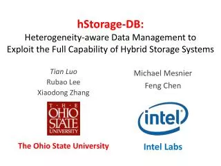 hStorage -DB: Heterogeneity-aware Data Management to Exploit the Full Capability of Hybrid Storage Systems