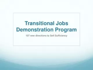 Transitional Jobs Demonstration Program