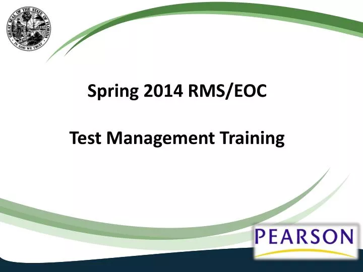 spring 2014 rms eoc test management training