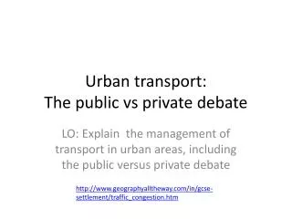 Urban transport: The public vs private debate