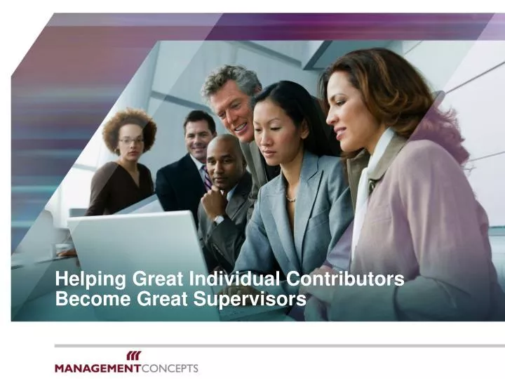 helping great individual contributors become great supervisors