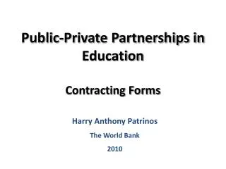 Public-Private Partnerships in Education Contracting Forms