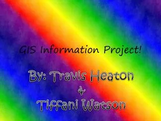 GIS Information Project!