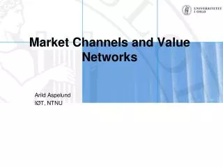 Market Channels and Value Networks