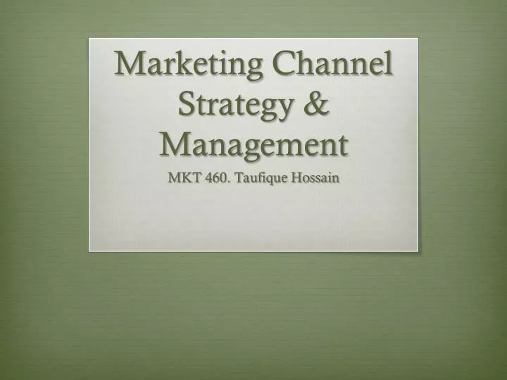 marketing channel strategy management