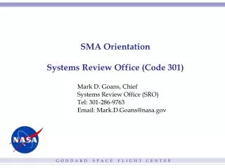 SMA Orientation Systems Review Office (Code 301)