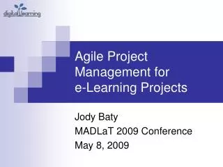 Agile Project Management for e-Learning Projects