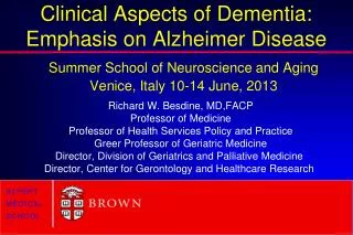Clinical Aspects of Dementia: Emphasis on Alzheimer Disease