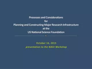 Processes and Considerations for Planning and Constructing Major Research Infrastructure at the US National Science Fou
