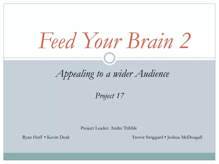 feed your brain 2