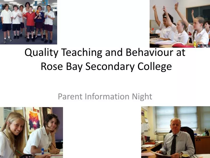 quality teaching and behaviour at rose bay secondary college