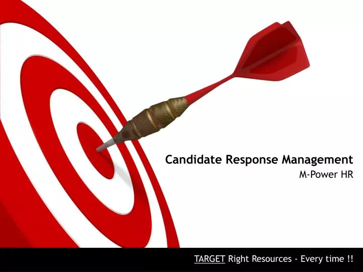 candidate response management