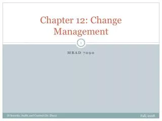 Chapter 12: Change Management