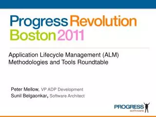 Application Lifecycle Management (ALM) Methodologies and Tools Roundtable