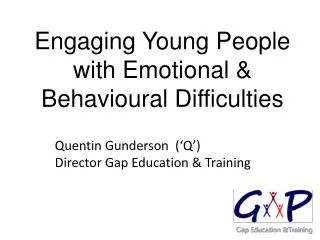 Engaging Young People with Emotional &amp; Behavioural Difficulties