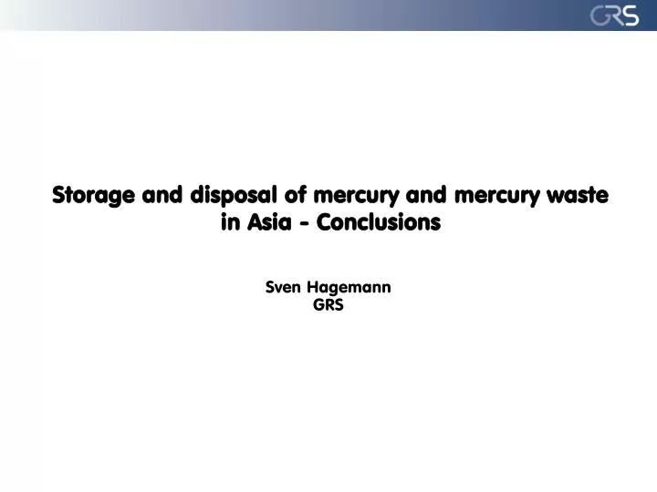 storage and disposal of mercury and mercury waste in asia conclusions