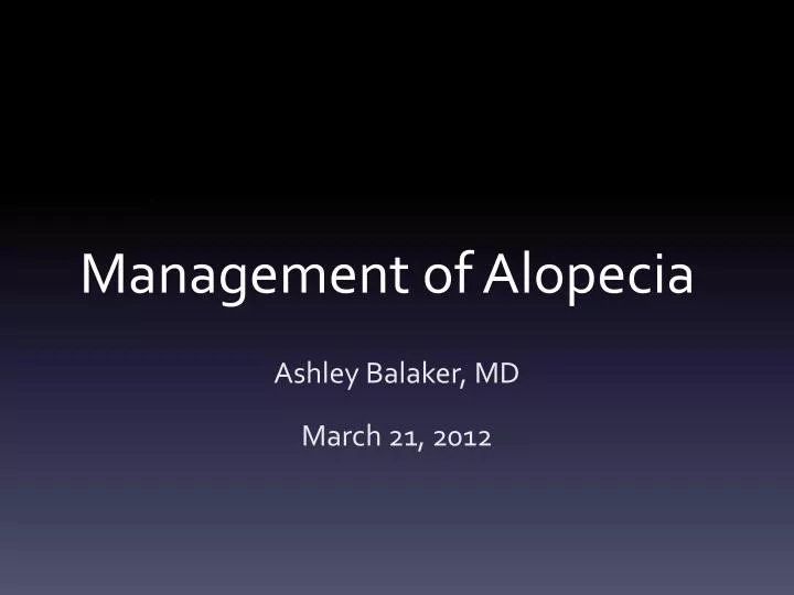 management of alopecia