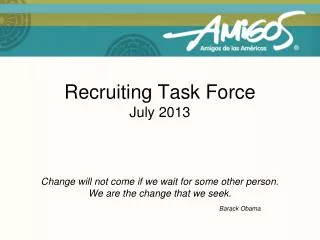 Recruiting Task Force July 2013