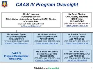 CAAS IV Program Oversight