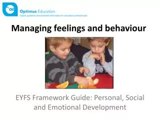 EYFS Framework Guide: Personal, Social and Emotional Development