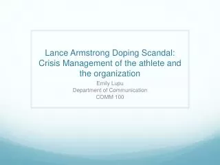 Lance Armstrong Doping Scandal: Crisis Management of the athlete and the organization