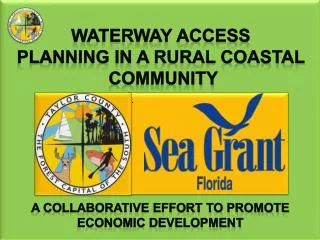 Waterway access Planning in a rural coastal Community