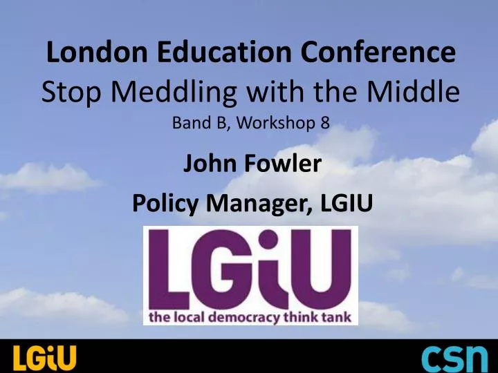 london education conference stop meddling with the middle band b workshop 8