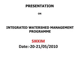 INTEGRATED WATERSHED MANAGEMENT PROGRAMME