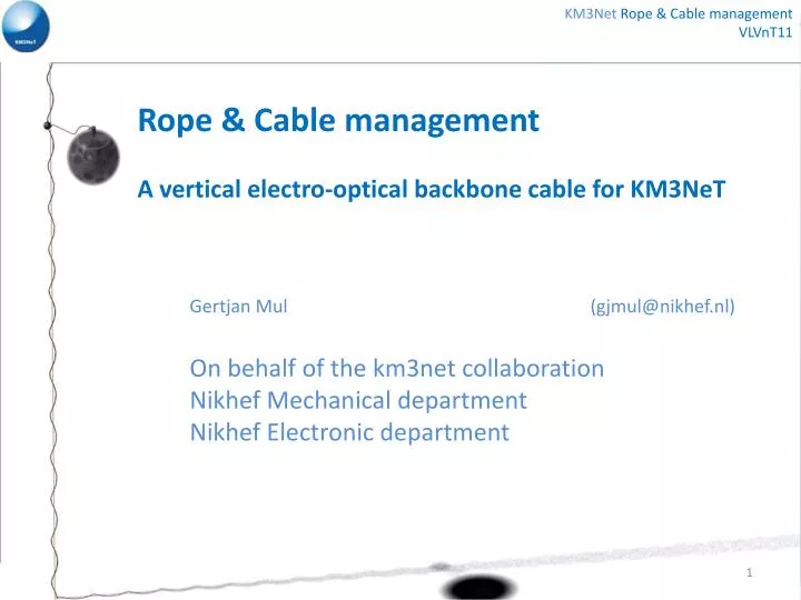 PPT - Rope & Cable management A vertical electro-optical backbone cable ...