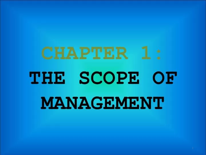 chapter 1 the scope of management