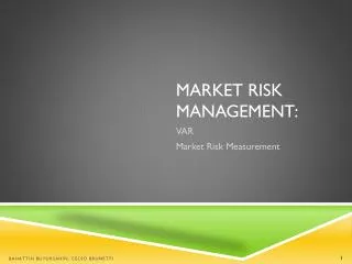 Market Risk Management: