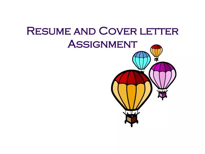resume and cover letter assignment