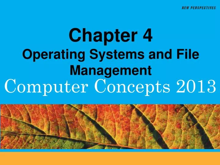 chapter 4 operating systems and file management
